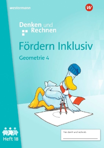Buchcover und Innenansicht für das Buch: Fördern Inklusiv. Heft 18: Geometrie 4 Denken und Rechnen