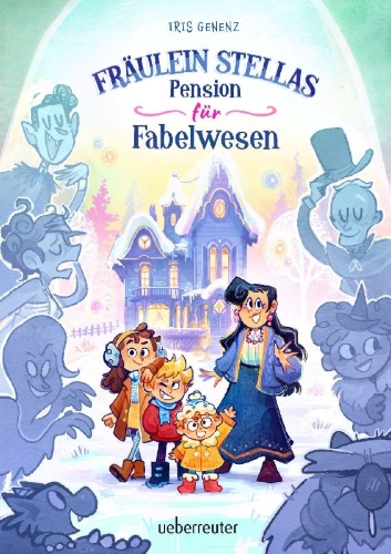 Buchcover und Innenansicht für das Buch: Fräulein Stellas Pension für Fabelwesen