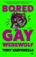 Buchcover und Innenansicht für das Buch: Bored Gay Werewolf