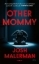 Buchcover und Innenansicht für das Buch: Other Mommy