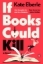Buchcover und Innenansicht für das Buch: If Books Could Kill