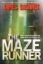 Buchcover und Innenansicht für das Buch: The Maze Runner