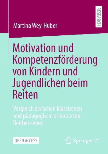 Buchcover und Innenansicht für das Buch: Motivation und Kompetenzförderung von Kindern und Jugendlichen beim Reiten