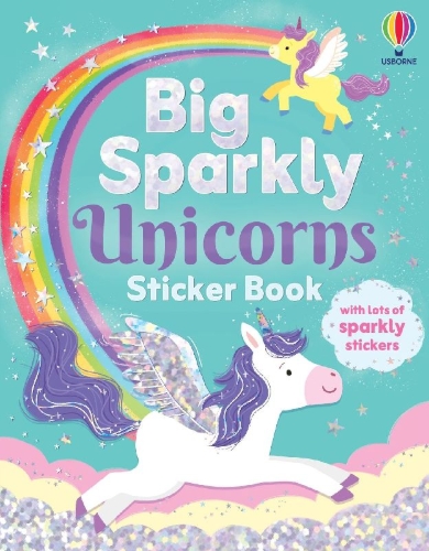 Buchcover und Innenansicht für das Buch: Big Sparkly Unicorns Sticker Book