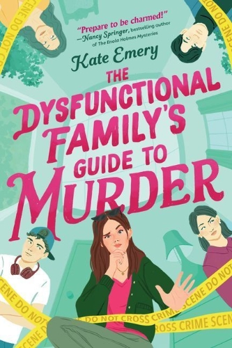 Buchcover und Innenansicht für das Buch: The Dysfunctional Family's Guide to Murder