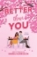 Buchcover und Innenansicht für das Buch: Better Than You