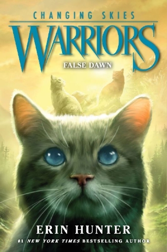 Buchcover und Innenansicht für das Buch: Warriors: Changing Skies #5: False Dawn