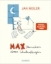 Buchcover und Innenansicht für das Buch: Max - Memoiren eines Schulanfängers