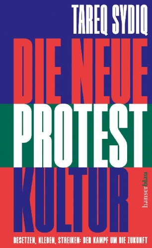 Buchcover und Innenansicht für das Buch: Die neue Protestkultur