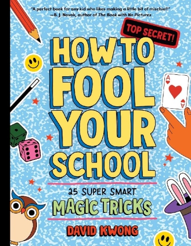 Buchcover und Innenansicht für das Buch: How to Fool Your School