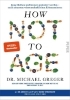 Buchcover und Innenansicht für das Buch: How Not to Age