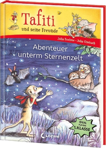 Buchcover und Innenansicht für das Buch: Tafiti und seine Freunde (Band 2) - Abenteuer unterm Sternenzelt