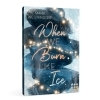 Buchcover und Innenansicht für das Buch: When We Burn Like Ice