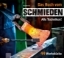 Buchcover und Innenansicht für das Buch: Das Buch vom Schmieden
