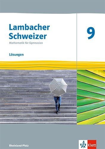 Buchcover und Innenansicht für das Buch: Lambacher Schweizer Mathematik 9. Lösungen Klasse 9. Ausgabe Rheinland-Pfalz