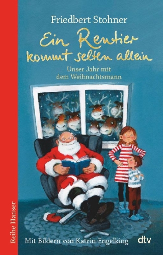 Buchcover und Innenansicht für das Buch: Ein Rentier kommt selten allein, Unser Jahr mit dem Weihnachtsmann