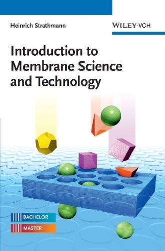 Buchcover und Innenansicht für das Buch: Introduction to Membrane Science and Technology