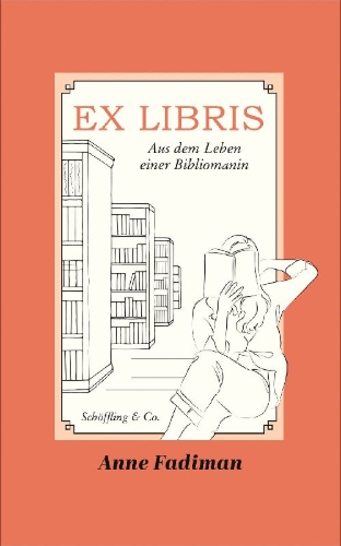 Buchcover und Innenansicht für das Buch: Ex Libris. Confessions of a Common Reader