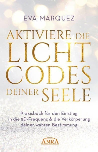 Buchcover und Innenansicht für das Buch: Embody Your Cosmic DNA - Become Multidimensional, Find Your Soulmate