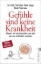 Buchcover und Innenansicht für das Buch: Gefühle sind keine Krankheit
