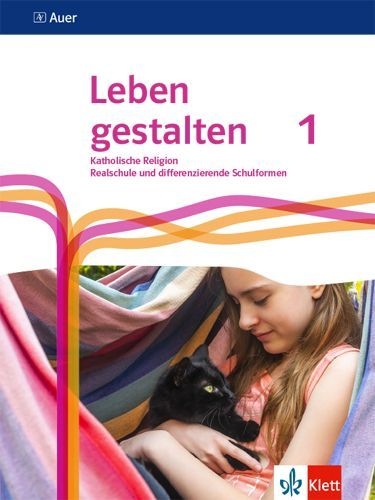 Buchcover und Innenansicht für das Buch: Leben gestalten 1. Schulbuch Klasse 5/6. Ausgabe N Realschule und mittlere Schulformen