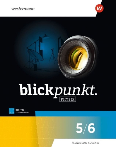 Buchcover und Innenansicht für das Buch: Blickpunkt Physik. Schulbuch 5/6. Allgemeine Ausgabe