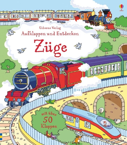 Buchcover und Innenansicht für das Buch: Aufklappen und Entdecken: Züge