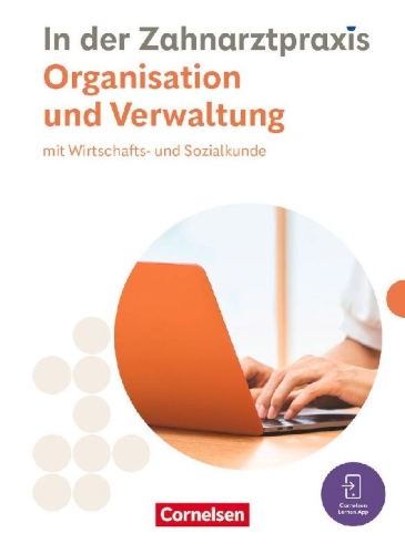 Buchcover und Innenansicht für das Buch: Zahnmedizinische Fachangestellte. Organisation & Verwaltung - Fachkunde