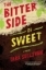 Buchcover und Innenansicht für das Buch: The Bitter Side of Sweet