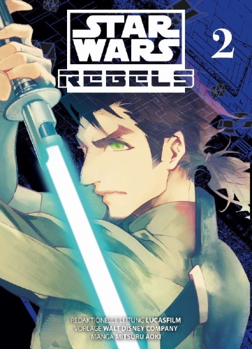 Buchcover und Innenansicht für das Buch: Star Wars - Rebels (Manga) 02