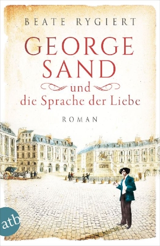 Buchcover und Innenansicht für das Buch: George Sand und die Sprache der Liebe