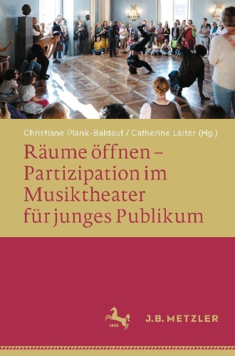 Buchcover und Innenansicht für das Buch: Räume öffnen - Partizipation im Musiktheater für junges Publikum