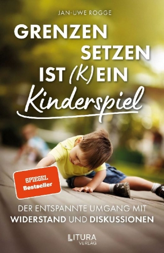 Buchcover und Innenansicht für das Buch: Grenzen setzen ist (k)ein Kinderspiel