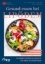 Buchcover und Innenansicht für das Buch: Gesund essen bei Lipödem