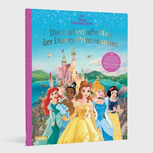 Buchcover und Innenansicht für das Buch: Disney: Die zauberhafte Welt der Disney-Prinzessinnen