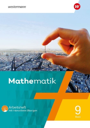 Buchcover und Innenansicht für das Buch: Mathematik 9 Basis. Arbeitsheft Basis mit interaktiven Übungen
