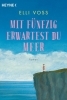Buchcover und Innenansicht für das Buch: Mit fünfzig erwartest du Meer