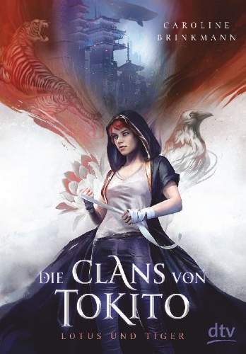 Buchcover und Innenansicht für das Buch: Die Clans von Tokito - Lotus und Tiger