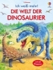 Buchcover und Innenansicht für das Buch: Ich weiß mehr! Die Welt der Dinosaurier