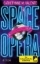 Buchcover und Innenansicht für das Buch: Space Opera