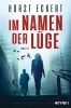 Buchcover und Innenansicht für das Buch: Im Namen der Lüge