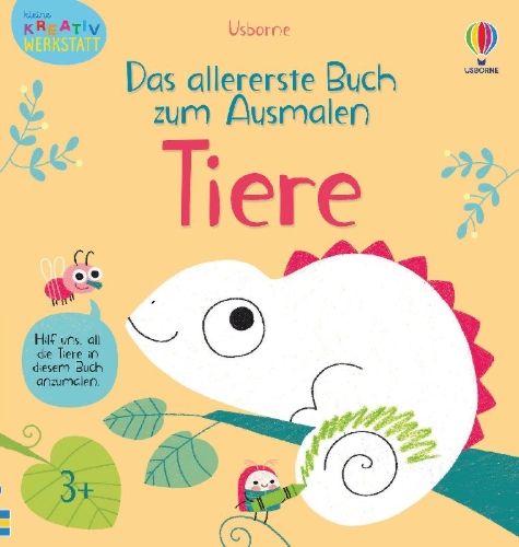 Buchcover und Innenansicht für das Buch: Kleine Kreativ-Werkstatt - Das allererste Buch zum Ausmalen: Tiere