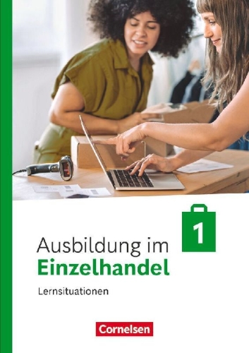 Buchcover und Innenansicht für das Buch: Ausbildung im Einzelhandel 1. Ausbildungsjahr. Arbeitsbuch mit Lernsituationen