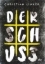 Buchcover und Innenansicht für das Buch: Der Schuss