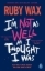 Buchcover und Innenansicht für das Buch: I'm Not as Well as I Thought I Was