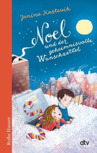 Buchcover und Innenansicht für das Buch: Noel und der geheimnisvolle Wunschzettel
