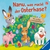 Buchcover und Innenansicht für das Buch: Nanu, was macht der Osterhase?