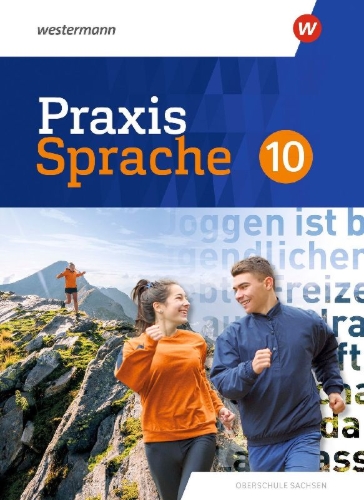 Buchcover und Innenansicht für das Buch: Praxis Sprache 10. Schulbuch. Differenzierende Ausgabe für Sachsen