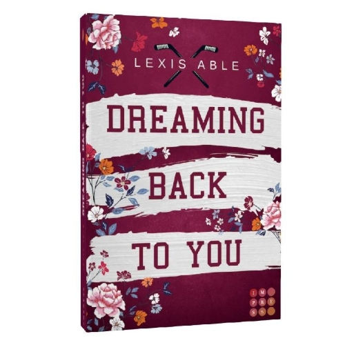 Buchcover und Innenansicht für das Buch: Dreaming Back to You ('Back to You'-Reihe 3)
