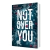 Buchcover und Innenansicht für das Buch: Not Over You